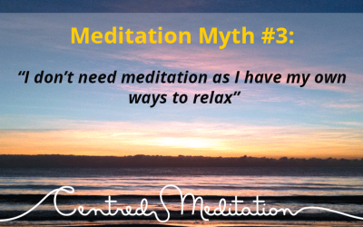 Meditation Myth #3
