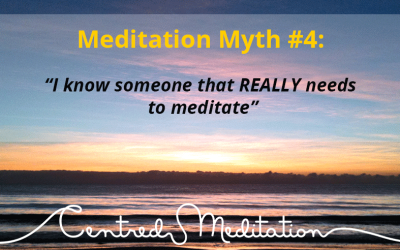 Meditation Myth #4