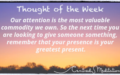 Your Presence Is Your Greatest Present