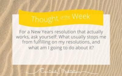 A New Years Resolution That Actually Works